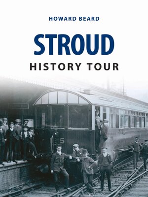 cover image of Stroud History Tour